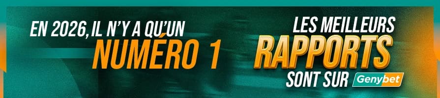 Les meilleurs rapports sont sur Genybet